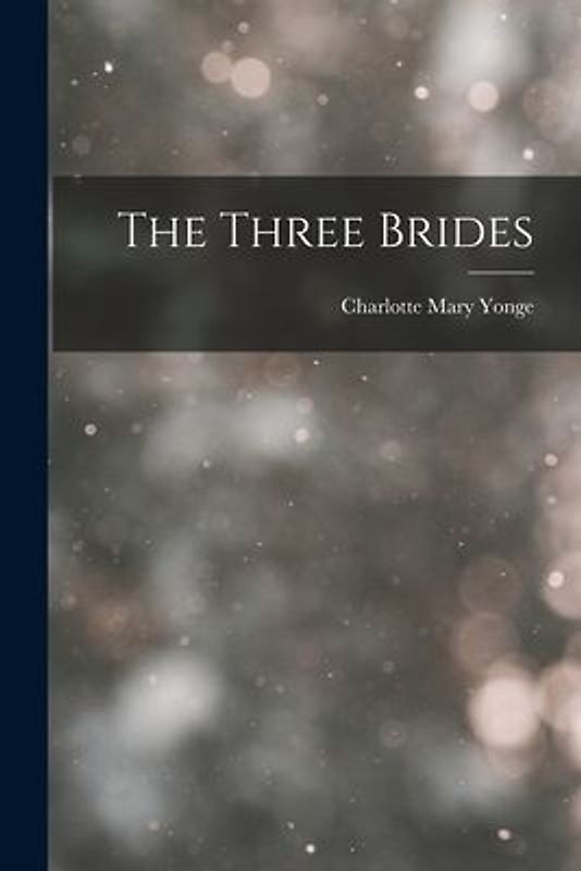 The Three Brides