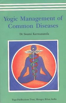 Yogic Management of Common Diseases - Swami Karmananda [Paperback]