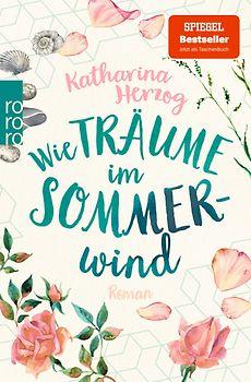 Wie Träume im Sommerwind