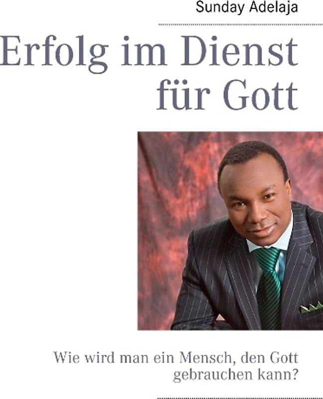 Erfolg im Dienst für Gott