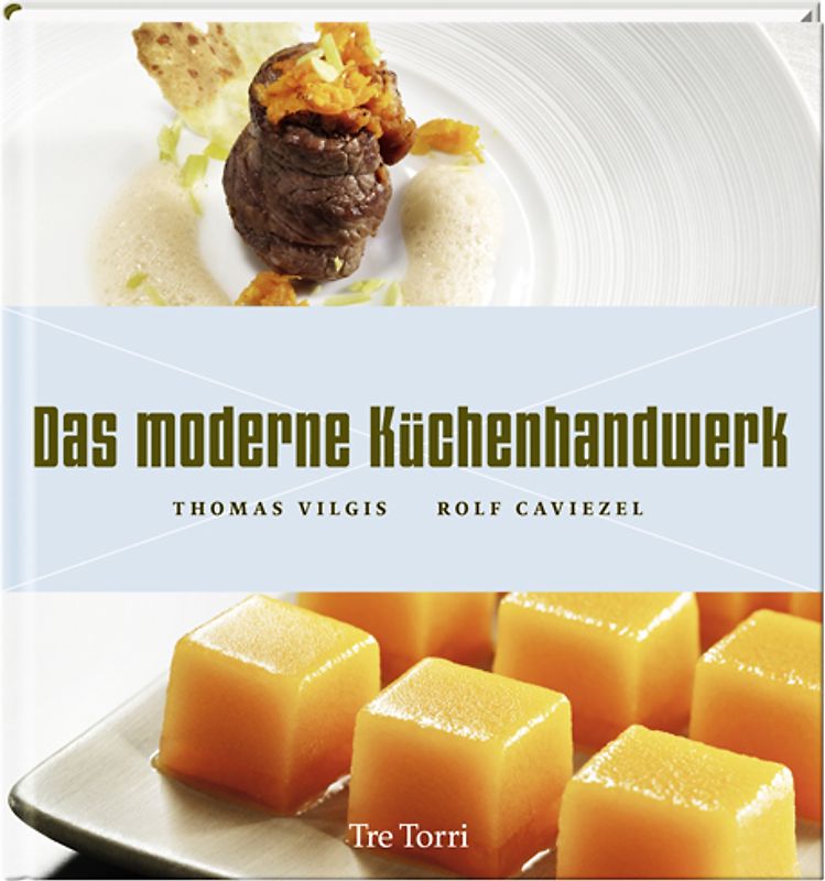 Das moderne Küchenhandwerk