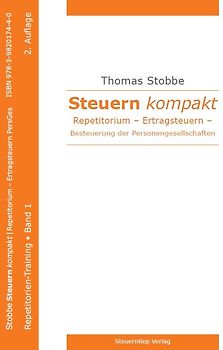 Steuern kompakt Repetitorium – Ertragsteuern – Besteuerung der Personengesellschaften, 2. Auflage, 2021