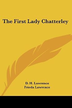 The First Lady Chatterley