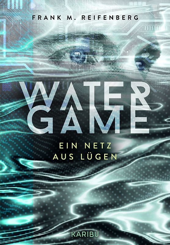 Water Game – Ein Netz aus Lügen