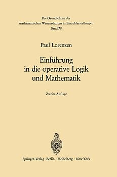 Einführung in die operative Logik und Mathematik
