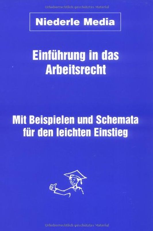 Einführung in das Arbeitsrecht