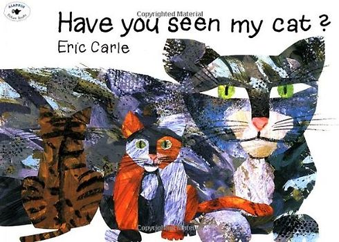Have You Seen My Cat? (World of Eric Carle) - Carle, Eric