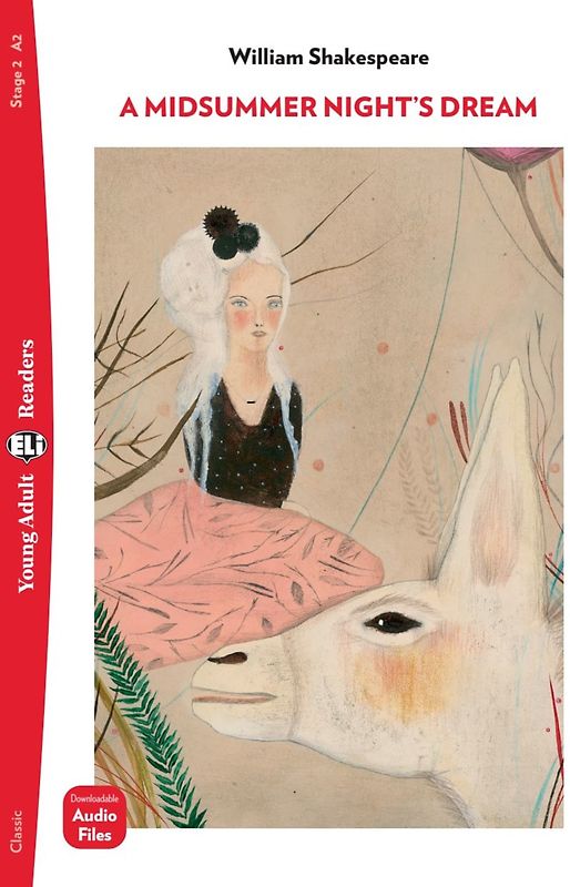 A Midsummer Night’s Dream