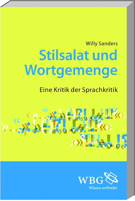 Stilsalat und Wortgemenge