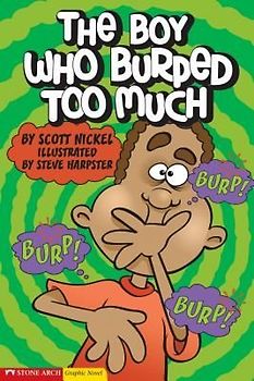 The Boy Who Burped Too Much