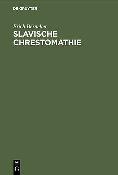 Slavische Chrestomathie mit Glossaren