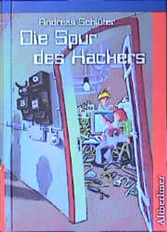 Die Spur des Hackers. Tatort Schule