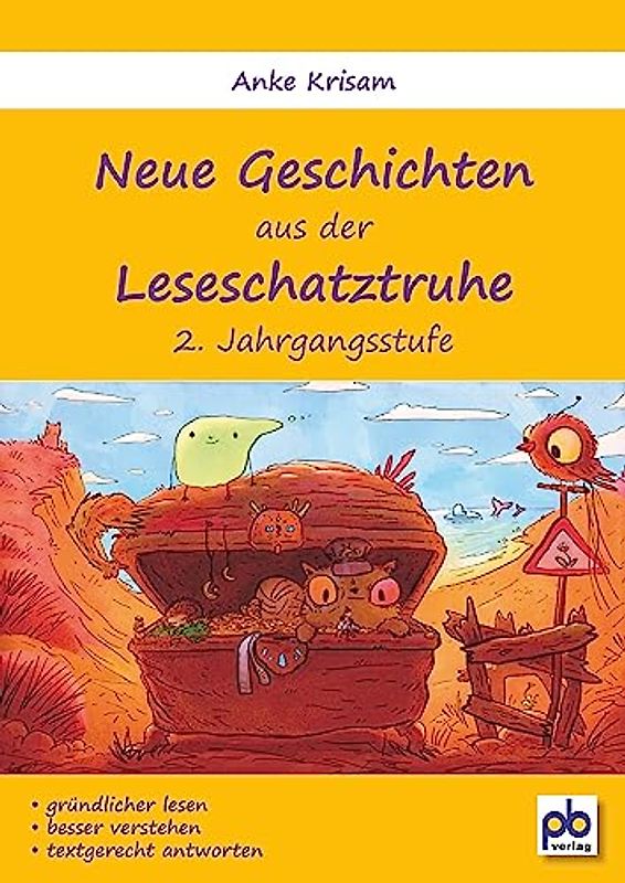 Neue Geschichten aus der Leseschatztruhe 2. Jahrgangsstufe