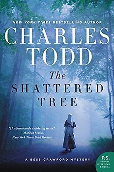 The Shattered Tree: A Bess Crawford Mystery (Bess Crawford Mysteries, 8, Band 8)