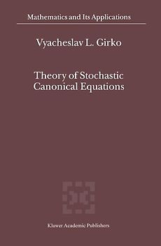 Theory of Stochastic Canonical Equations