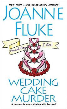 Wedding Cake Murder (A Hannah Swensen Mystery, Band 19)