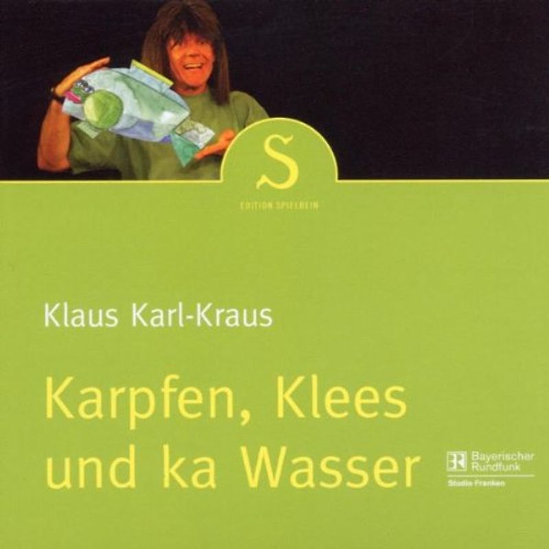 Klaus Karl Kraus - Karpfen,Kless und Ka Wasser