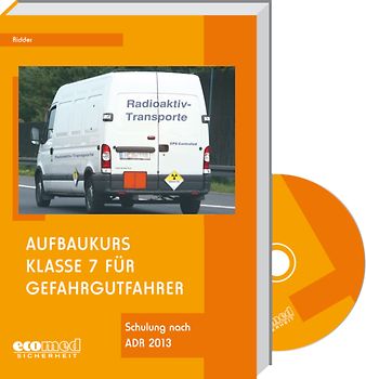Aufbaukurs Klasse 7 für Gefahrgutfahrer
