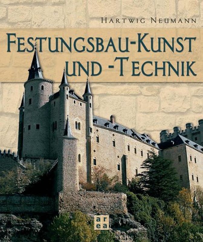 Festungsbau-Kunst und -Technik