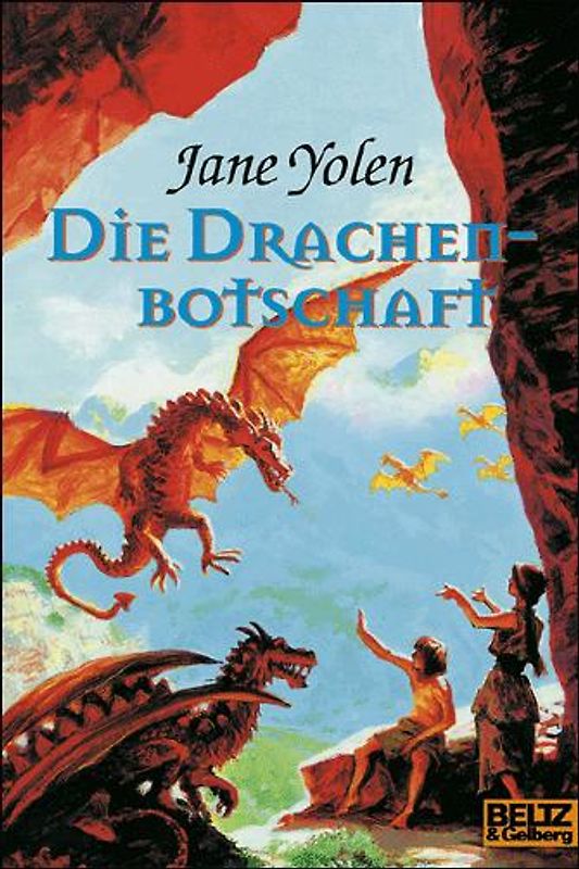 Drachen-Trilogie. Fantasy-Roman / Die Drachenbotschaft