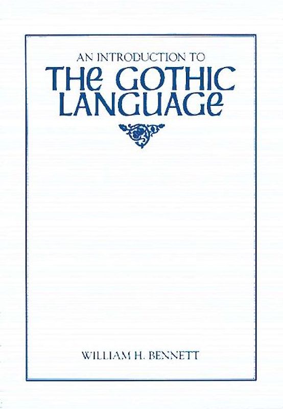 An Introduction to the Gothic Language