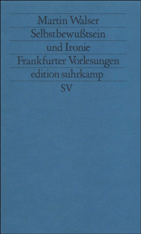 Selbstbewußtsein und Ironie