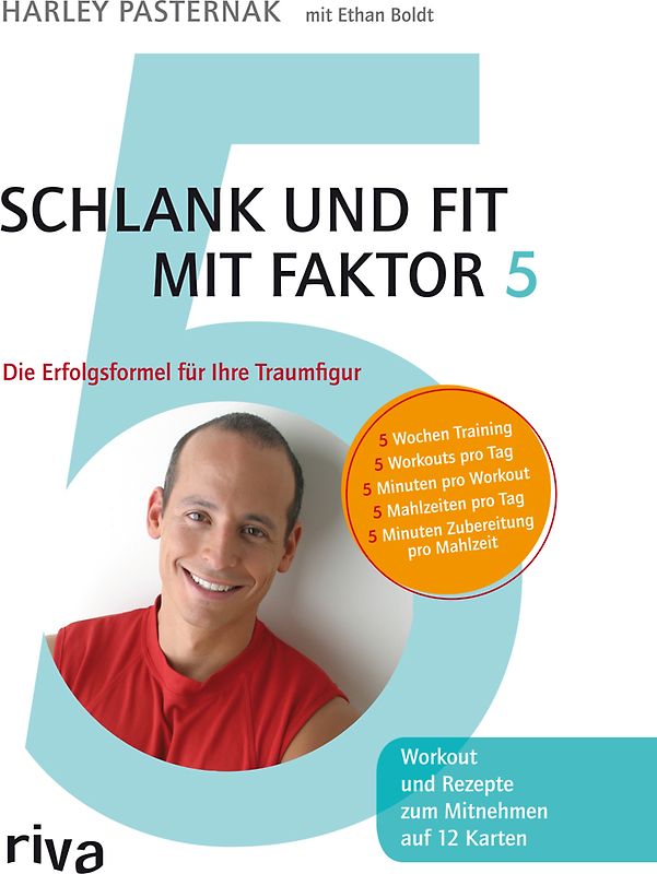 Schlank und fit mit Faktor 5