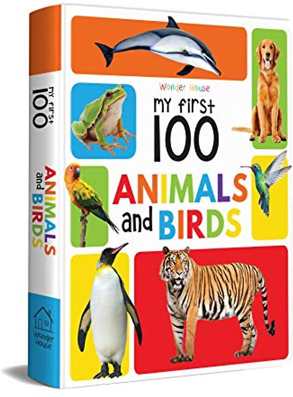My First 100 Animals and Birds: Padded Board Books