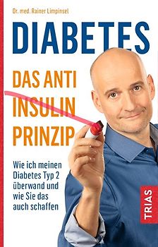 Diabetes - Das Anti-Insulin-Prinzip