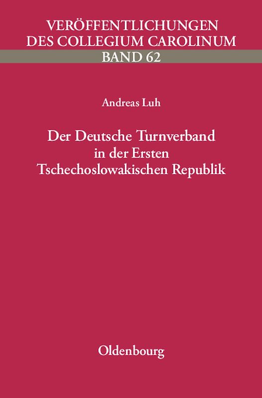 Der Deutsche Turnverband in der Ersten Tschechoslowakischen Republik
