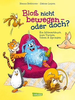 Bloß nicht bewegen - oder doch?