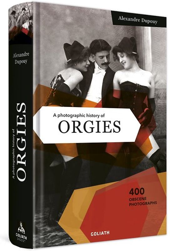A photographic history of ORGIES