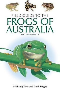 Field Guide to the Frogs of Australia