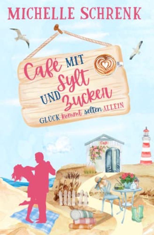 Café mit Sylt und Zucker: Glück kommt selten allein