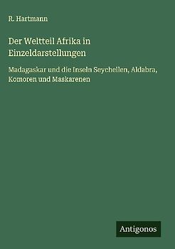 Der Weltteil Afrika in Einzeldarstellungen