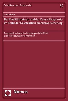 Das Finalitätsprinzip und das Kausalitätsprinzip im Recht der Gesetzlichen Krankenversicherung