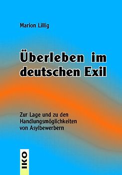 Überleben im deutschen Exil