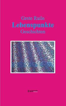 Lebenspunkte - Geschichten