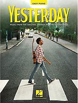 YESTERDAY EASY PIANO: Music from the Original Motion Picture Soundtrack