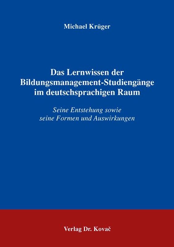 Das Lernwissen der Bildungsmanagement-Studiengänge im deutschsprachigen Raum