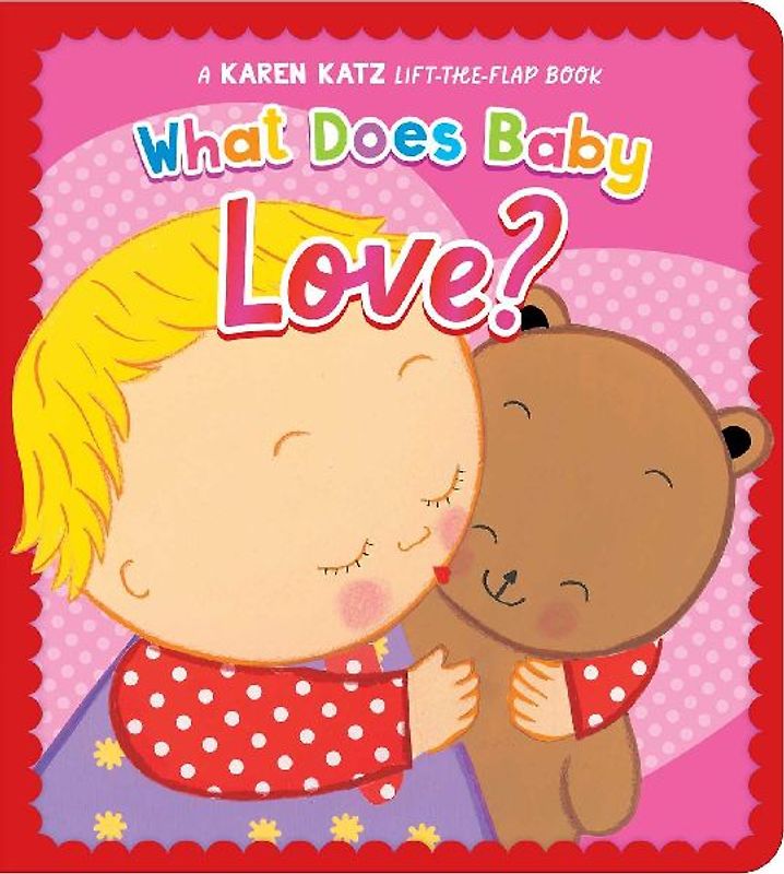 What Does Baby Love?