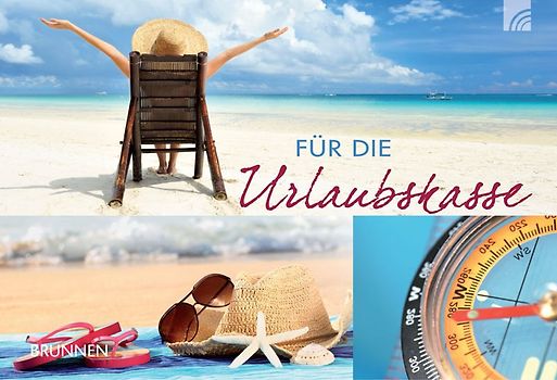Für die Urlaubskasse