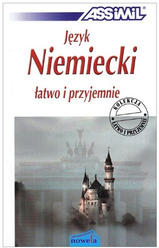 ASSiMiL Deutsch als Fremdsprache / Assimil: Język Niemiecki łatwo i przyjemnie