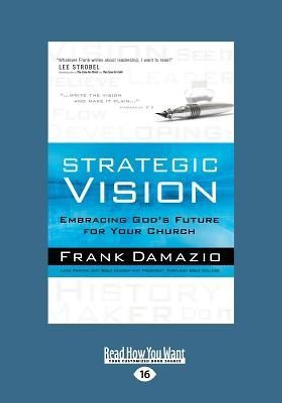 Strategic Vision (Large Print 16pt)