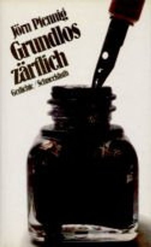 Grundlos zärtlich. Gedichte