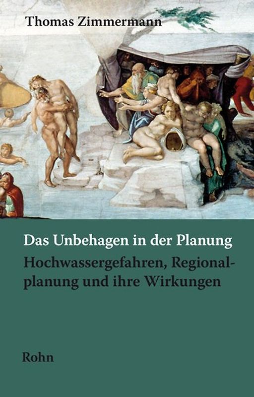 Das Unbehagen in der Planung