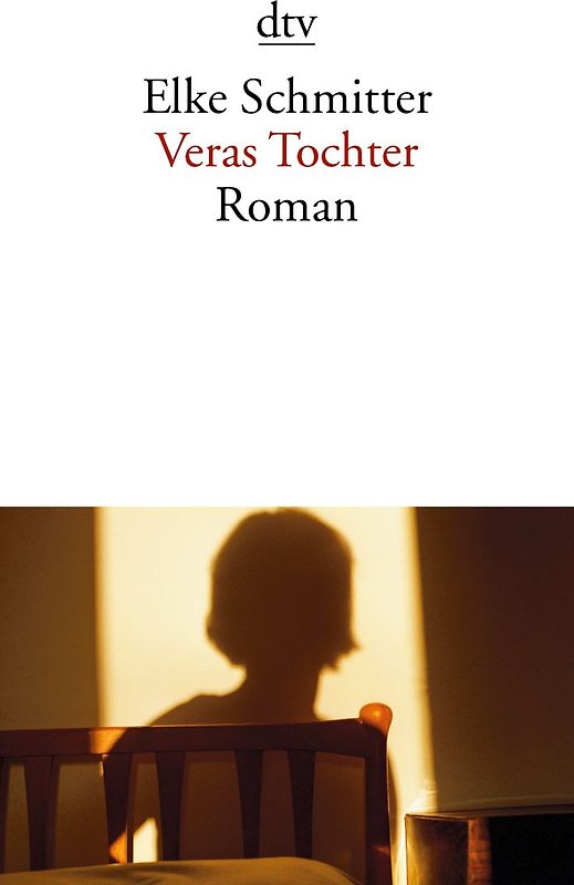 Veras Tochter. Roman