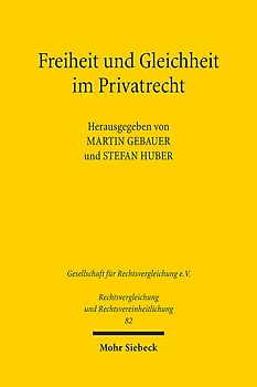 Freiheit und Gleichheit im Privatrecht