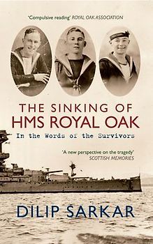 The Sinking of HMS Royal Oak