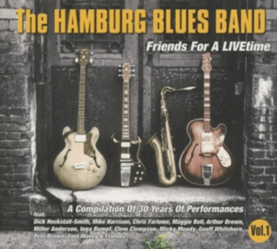 The Hamburg Blues Band - Friends for a Livetime, Vol.1
